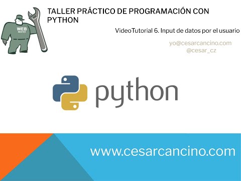 Videotutorial 6 Taller Práctico Programación con Python Input de datos por el usuario