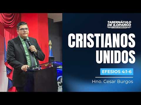 Cristianos Unidos - Ps Cesar Burgos | EBJ.16.04.2026