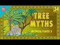 Mythical Trees Crash Course World Mythology 34