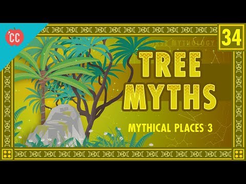 神話の木クラッシュコース 世界の神話#34 (Mythical Trees: Crash Course World Mythology #34)