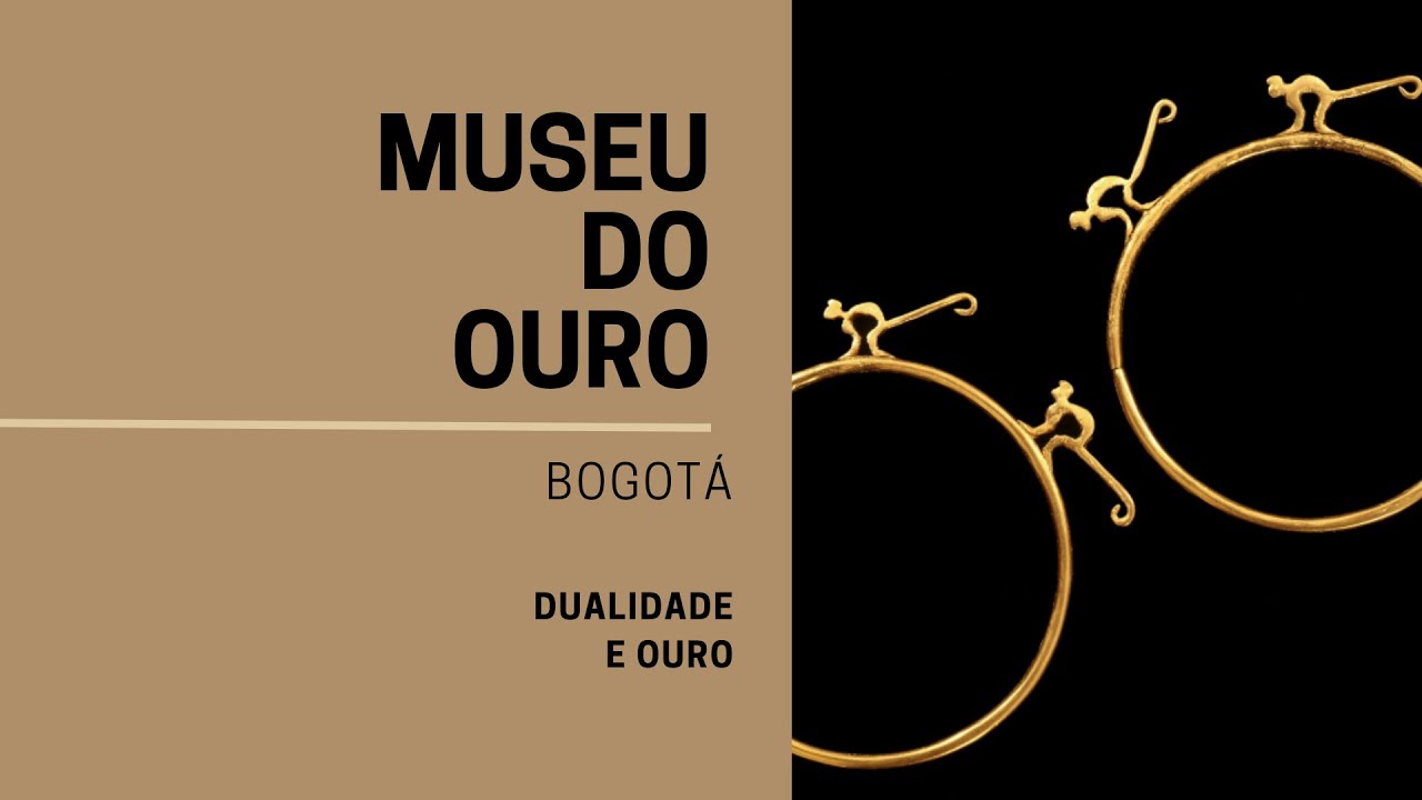 SÉRIE MUSEU DO OURO DE BOGOTÁ - 3 - DUALIDADE E OURO #arte  #artecolombiana #historiadaarte #ouro