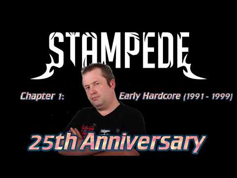 Stampede 25th Anniversary - Chapter 1: Early Hardcore (1991 - 1999)