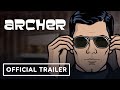 Archer - Official Trailer | Comic-Con@Home 2020