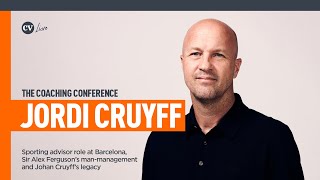 Jordi Cruyff • Role at @FCBarcelona, Sir Alex Ferguson and Johan Cruyff’s legacy • CV Live Wembley