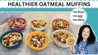 *HEALTHIER OATMEAL MUFFINS*NO DAIRY, EGGS OR FLOUR* #food #homemade #healthy #healthyfood