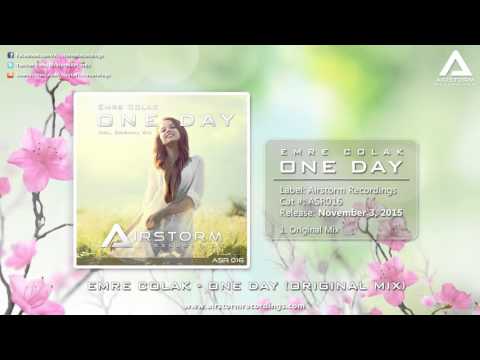 Emre Colak - One Day (Original Mix) [Airstorm Recordings] - PROMO