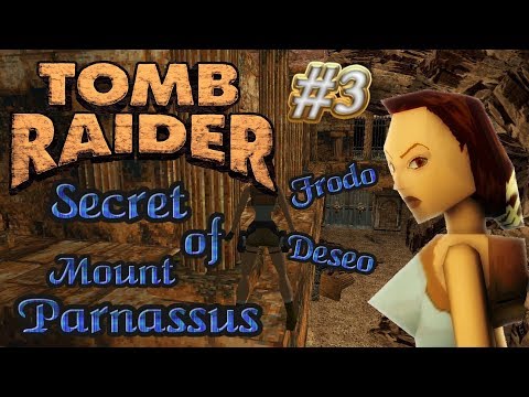 Tomb Raider Custom wraz z Deseo odc.3 - Secret of Mount Parnassus