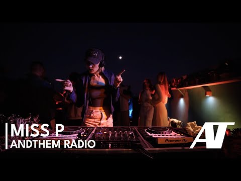 MISS P | ANDTHEM RADIO | ROOFTOP TAPES 01