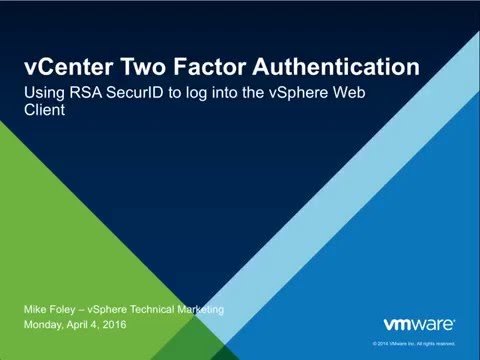 RSA SecurID login to VMware vSphere Web Client 6.0 Update 2