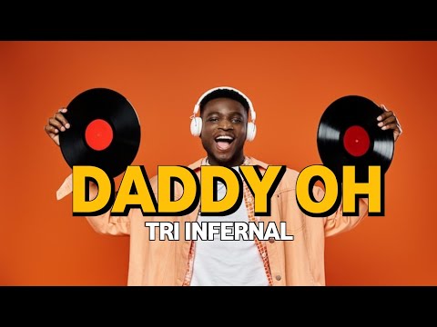 DADDY OH - (Trio Infernal) [LIVE ZIZOU BAR  JANVIER 2022 - ORIGINAL