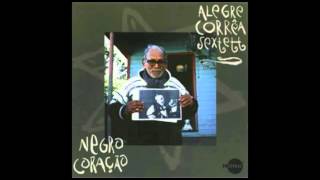 Alegre Corrêa - Negro Coração