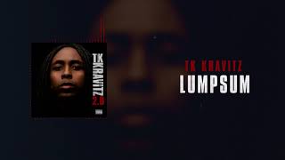 TK Kravitz - Lumpsum [Official Audio]