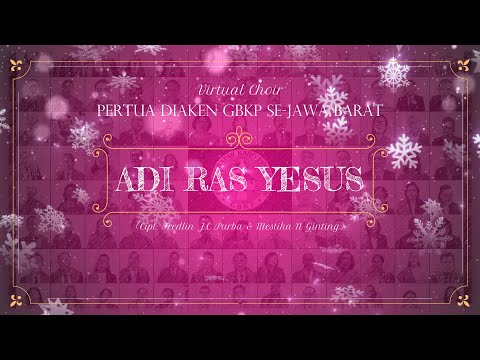 ADI RAS YESUS - Virtual Choir Pertua Diaken GBKP se-Jawa Barat