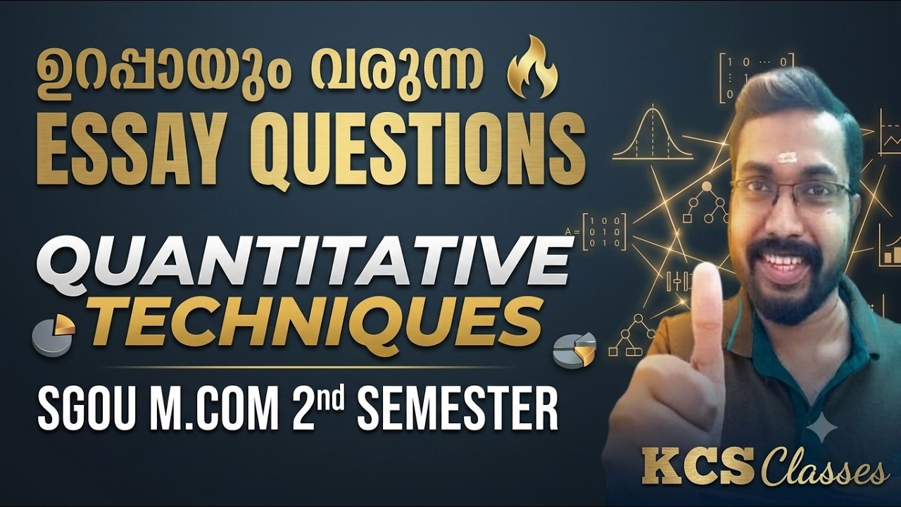 ഉറപ്പായും വരുന്ന Essay Questions 🔥 Quantitative Techniques| SGOU M.com 2nd Semester 