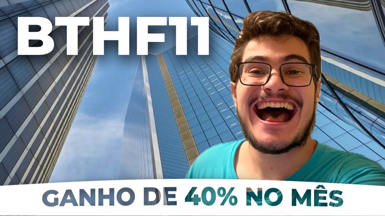 #BTHF11 - AGORA É O MAIOR HEDGE FUND DO BRASIL! CONHEÇA O FUNDO QUE HERDARÁ O BCFF11!