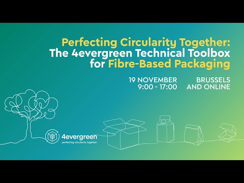 Perfecting Circularity Together - The 4evergreen Technical Toolbox for Fibre-Based Packaging