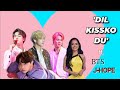 'Dil Kissko Du' ft. BTS J-Hope (NamJin,YoonMin,TaeKook,Becky G-Sebastian Lletget) | Happy J-Hope Day