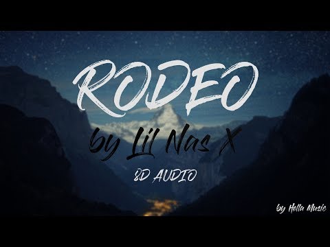 DOWNLOAD Lil Nas X Cardi B - Rodeo (8D AUDIO) | MixZote.com Tubidy ...