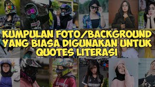 🖼️KUMPULAN FOTO BUAT BACKGROUND QUOTES LITERASI DAN AVEE PLAYER FREE DOWNLOAD