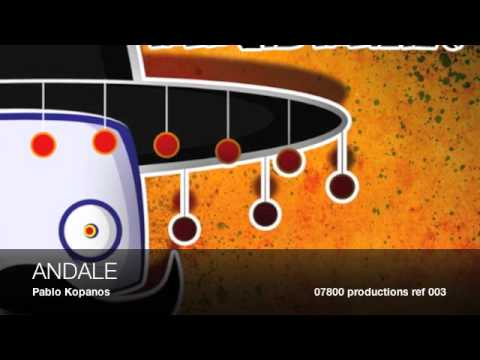 Pablo Kopanos - Andale (Original Mix)