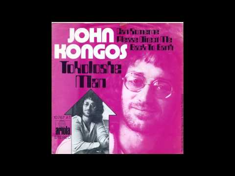 John Kongos   I Would Have Had A Good Time 1972