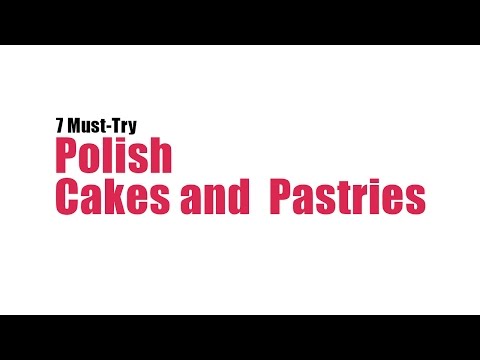 7 Must-Try Polish Cakes and Pastries — proper Polish pronunciation