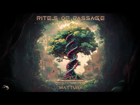 Mattura - Rites of Passage [Full Album]
