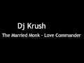 Dj Krush - The Married Monk - Love Commander