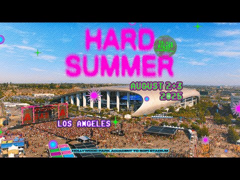 HARD Summer Music Festival 2025 Announcement