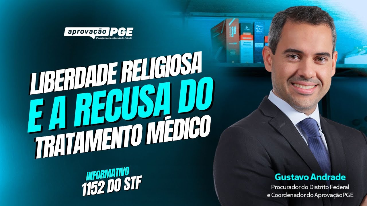 Liberdade religiosa e a recusa do tratamento médico