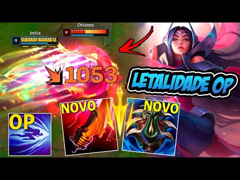 ESSES ITENS NOVOS DE LETALIDADE FAZEM A IRELIA FICAR MUITO OP - LEAGUE OF LEGENDS