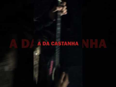 A Da Castanha - Rodrigo Alarcon