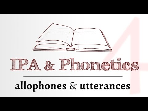 IPA for Language Learning - allophones, utterances & prosody (4 of 4)