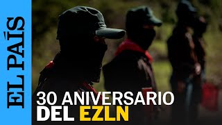 MÉXICO | Chiapas a 30 años del levantamiento del EZLN | EL PAÍS
