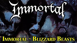 Immortal - Blizzard Beasts (1997)