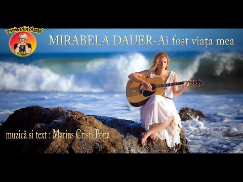Mirabela Dauer - Ai fost viata mea 2017