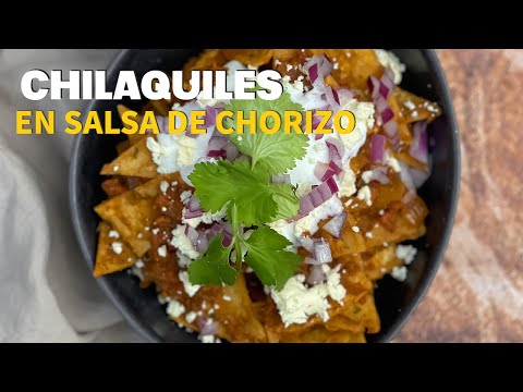 Chilaquiles en salsa chorizo | Recetas desayunos fácil | Chef Ana Casanova