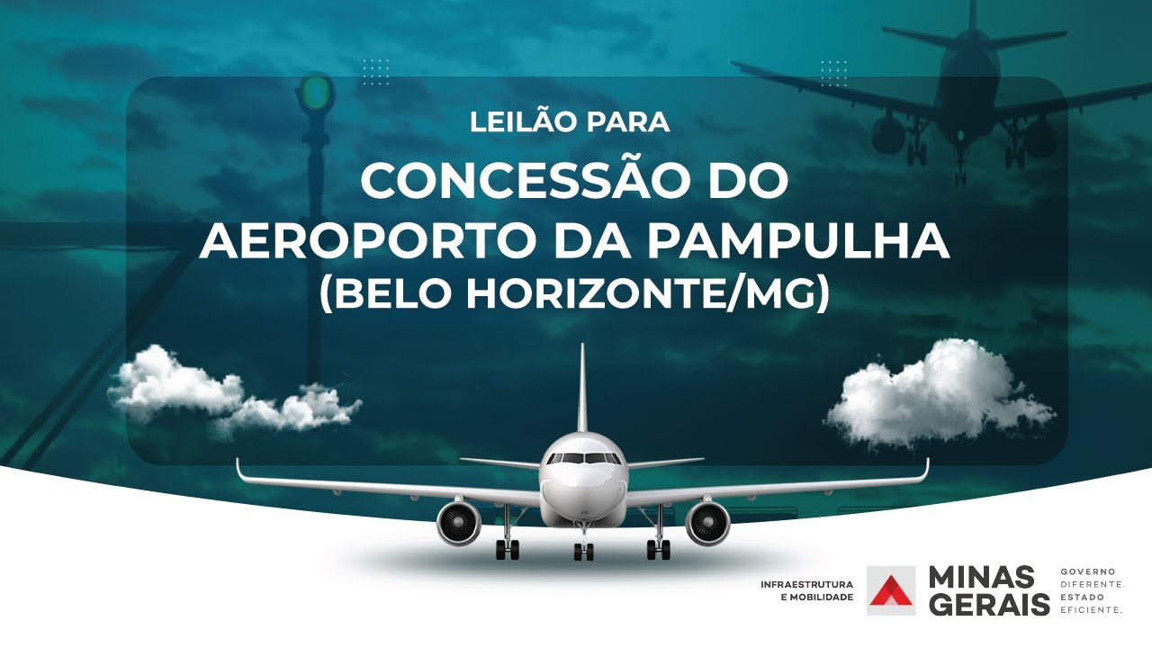 Leilão para Concessão do Aeroporto da Pampulha (Belo Horizonte/MG)