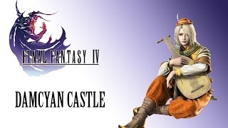 Final Fantasy IV OST Damcyan Castle Theme