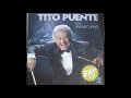 Hay Que Trabajar - Tito Puente y Oscar De León - Freyman David Hay Que Trabajar - Tito Puente y Oscar De León