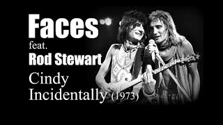 Faces - Cindy Incidentally (1973)