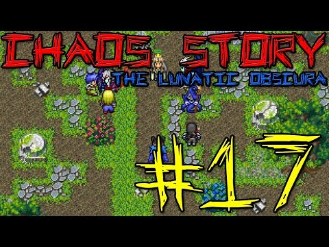 Obscuras Auftritt - Let's Play Chaos Story - The Lunatic Obscura - #17