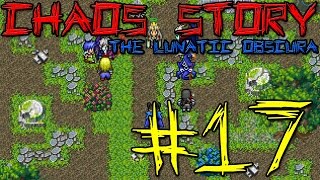 Obscuras Auftritt - Let's Play Chaos Story - The Lunatic Obscura - #17