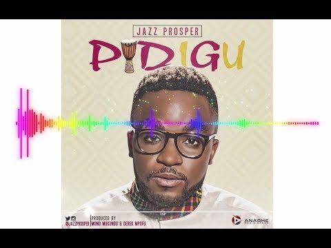 Jazz Prosper - Pidigu (Official Audio)