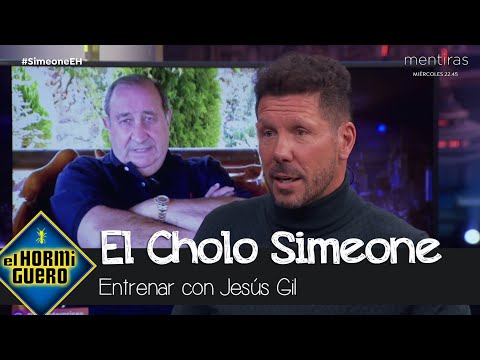 'El Cholo' Simeone recuerda a Jesús Gil: "Era duro y explotaba de la peor manera" - EL Hormiguero
