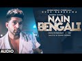 Nain Bengali (Audio) | Guru Randhawa | David Zennie | Vee | Bhushan Kumar