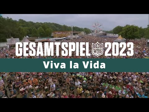 Gesamtspiel 2023 Woodstock der Blasmusik – Viva la Vida