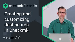 Creating and customizing dashboards in Checkmk #CMKTutorial