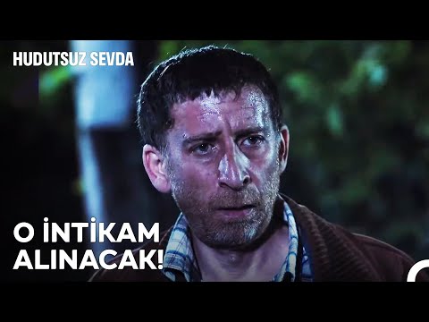 Bu Davada Ölmek Var Dönmek Yok - Hudutsuz Sevda 6. Bölüm