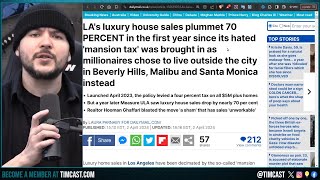 Democrat Wealth Tax BACKFIRES, DESTROYS LA Luxury Housing Market, Wealthy FLEE Humiliating Democrats
